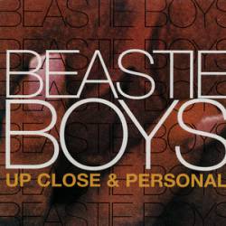 Beastie Boys : Up Close and Personal Two